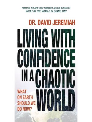 cover image of Living with Confidence in a Chaotic World